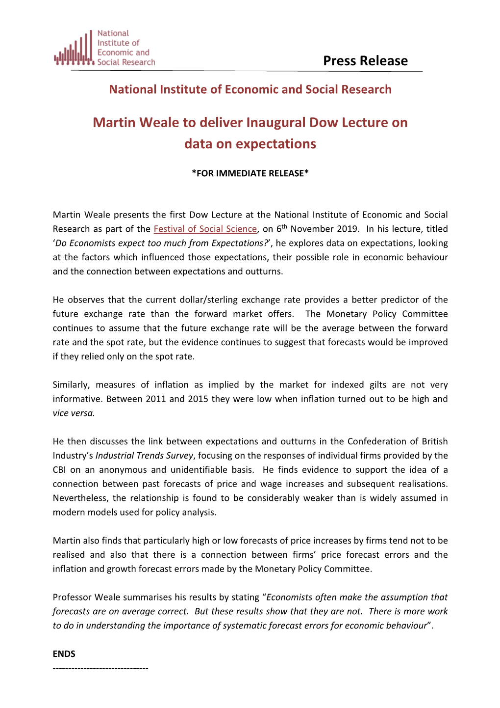 Press Release Martin Weale to Deliver Inaugural Dow Lecture On