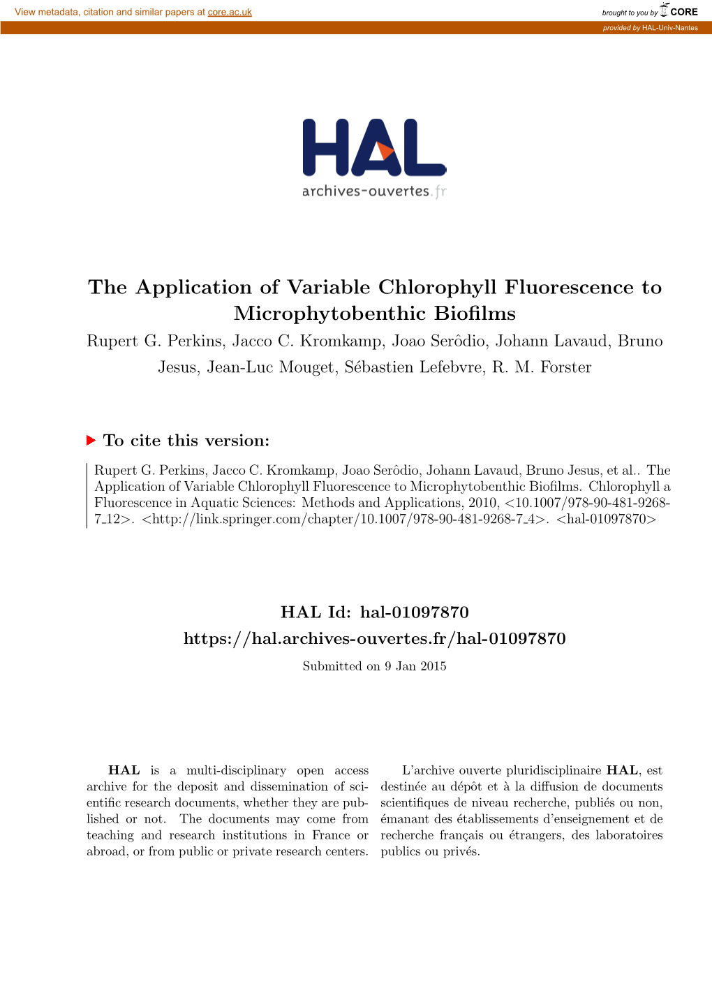 The Application of Variable Chlorophyll Fluorescence to Microphytobenthic Bioﬁlms Rupert G