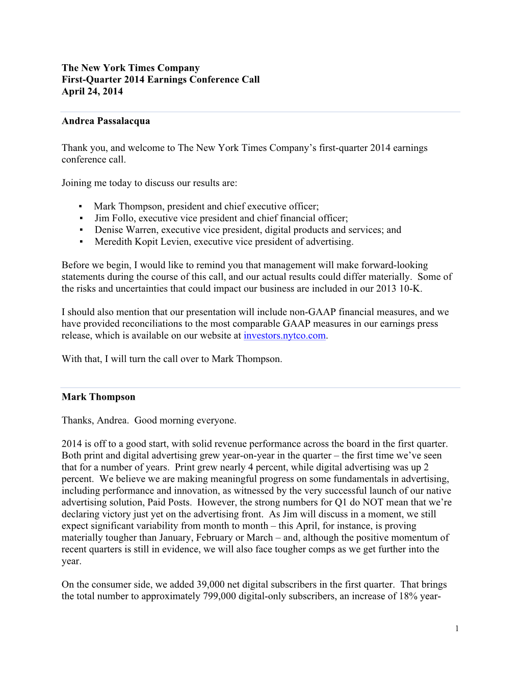 The New York Times Company First-Quarter 2014 Earnings Conference Call April 24, 2014