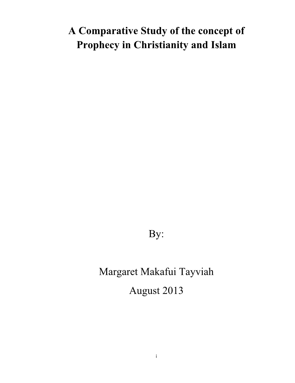A Comparative Study of the Concept of Prophecy in Christianity and Islam