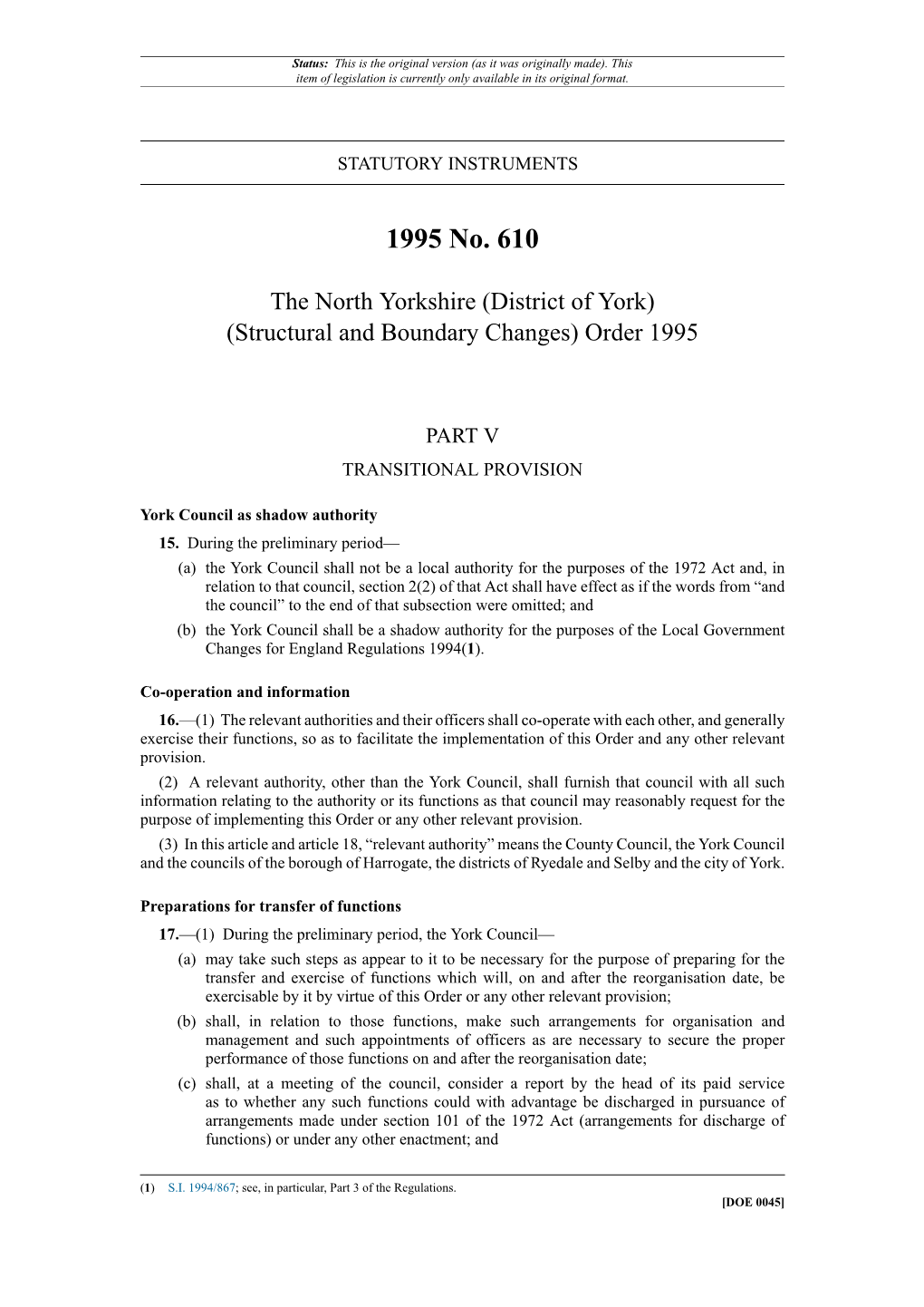 The North Yorkshire (District of York) (Structural and Boundary Changes) Order 1995