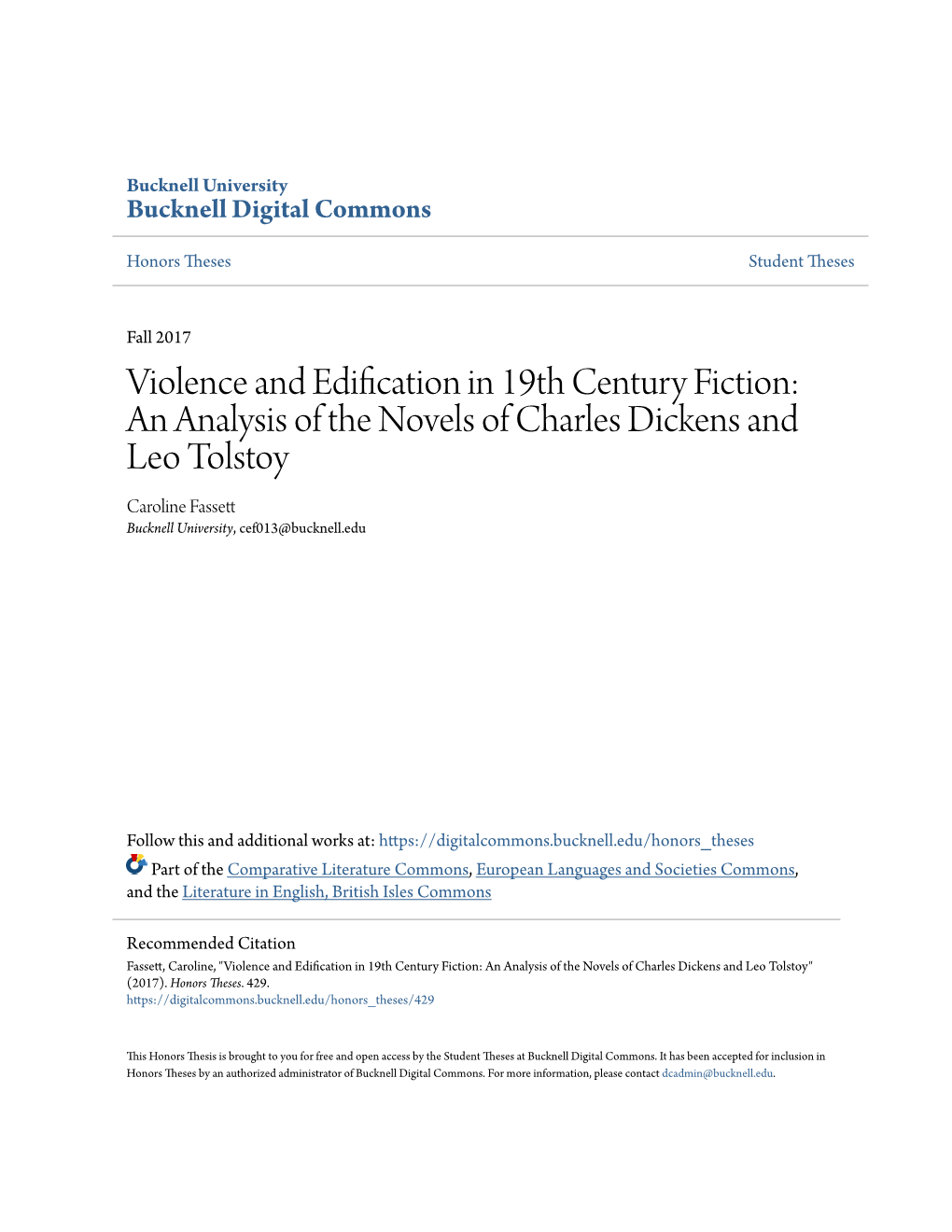 Violence and Edification in 19Th Century Fiction: an Analysis of the Novels of Charles Dickens and Leo Tolstoy
