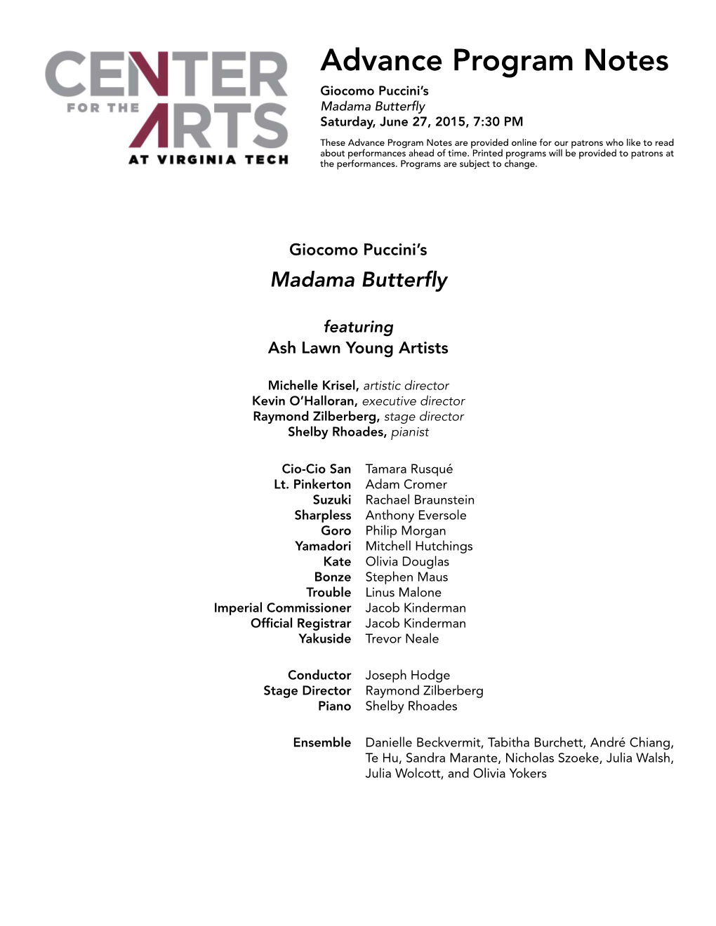 Advance Program Notes Giocomo Puccini’S Madama Butterfly Saturday, June 27, 2015, 7:30 PM