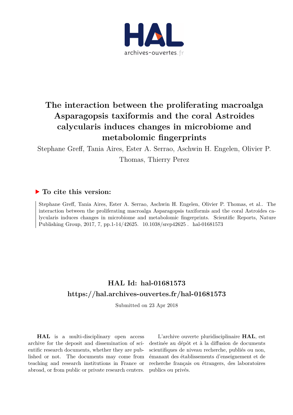 The Interaction Between the Proliferating Macroalga Asparagopsis Taxiformis and the Coral Astroides Calycularis Induces Changes