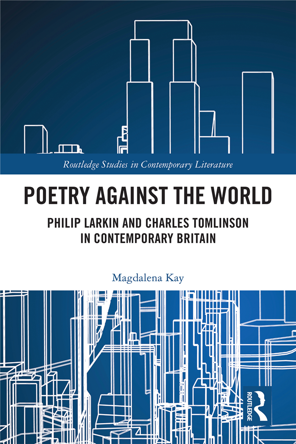 Philip Larkin and Charles Tomlinson in Contemporary Britain