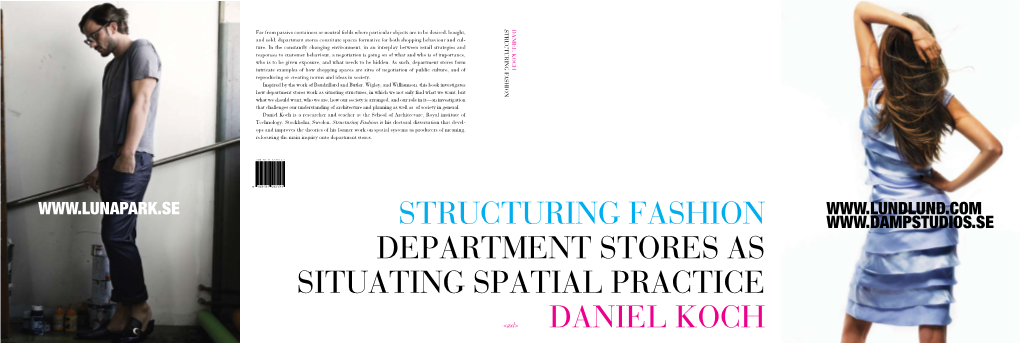 Structuring Fashion Department Stores As Situating Spatial Practice Daniel Koch
