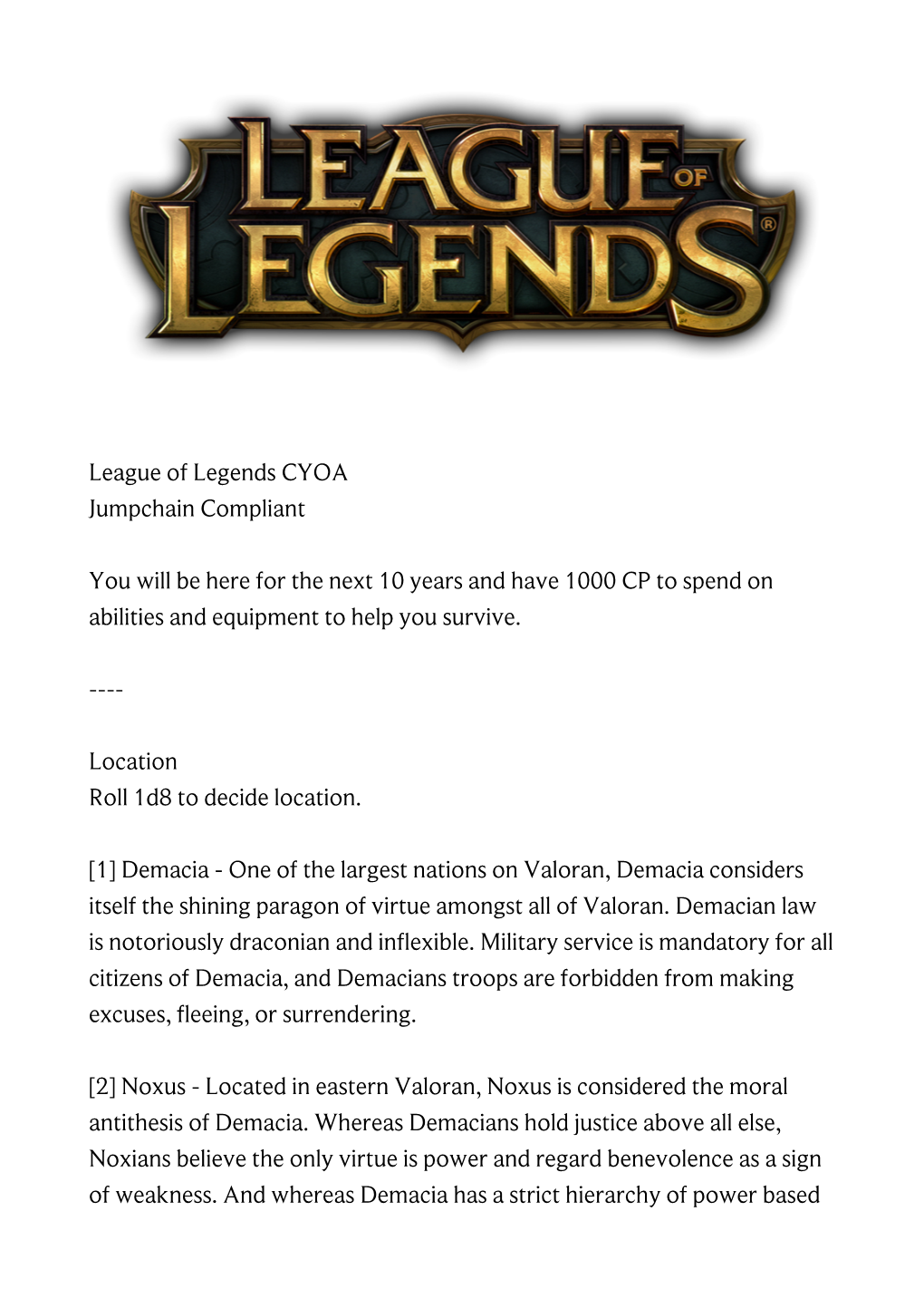 League of Legends CYOA Jumpchain Compliant You Will Be Here for The