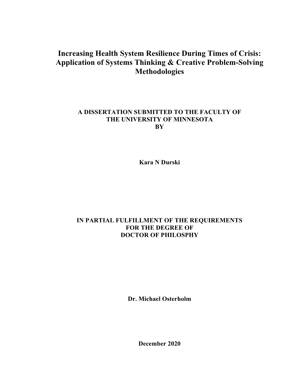 Increasing Health System Resilience During Times of Crisis: Application of Systems Thinking & Creative Problem-Solving Methodologies