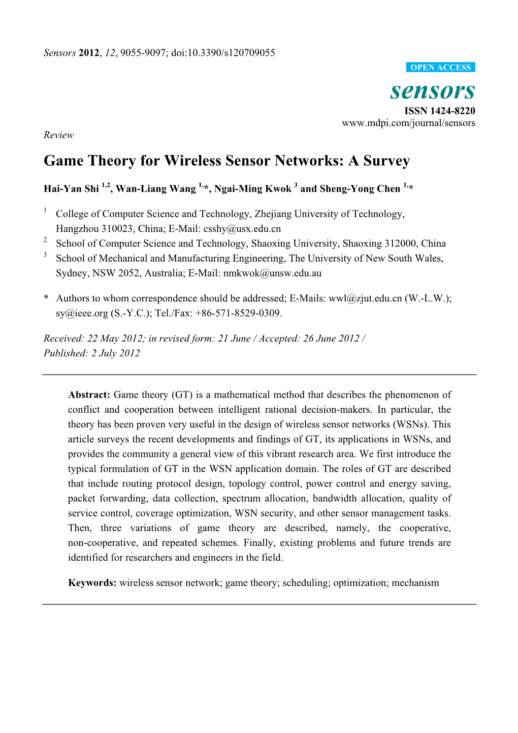 Game Theory for Wireless Sensor Networks: a Survey