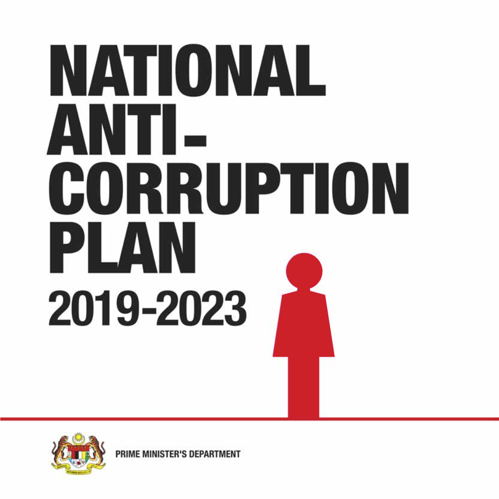 National Anti-Corruption Plan (NACP) to Achieve the Aspiration of “Malaysia to Be Known for Her Integrity and Not Corruption”