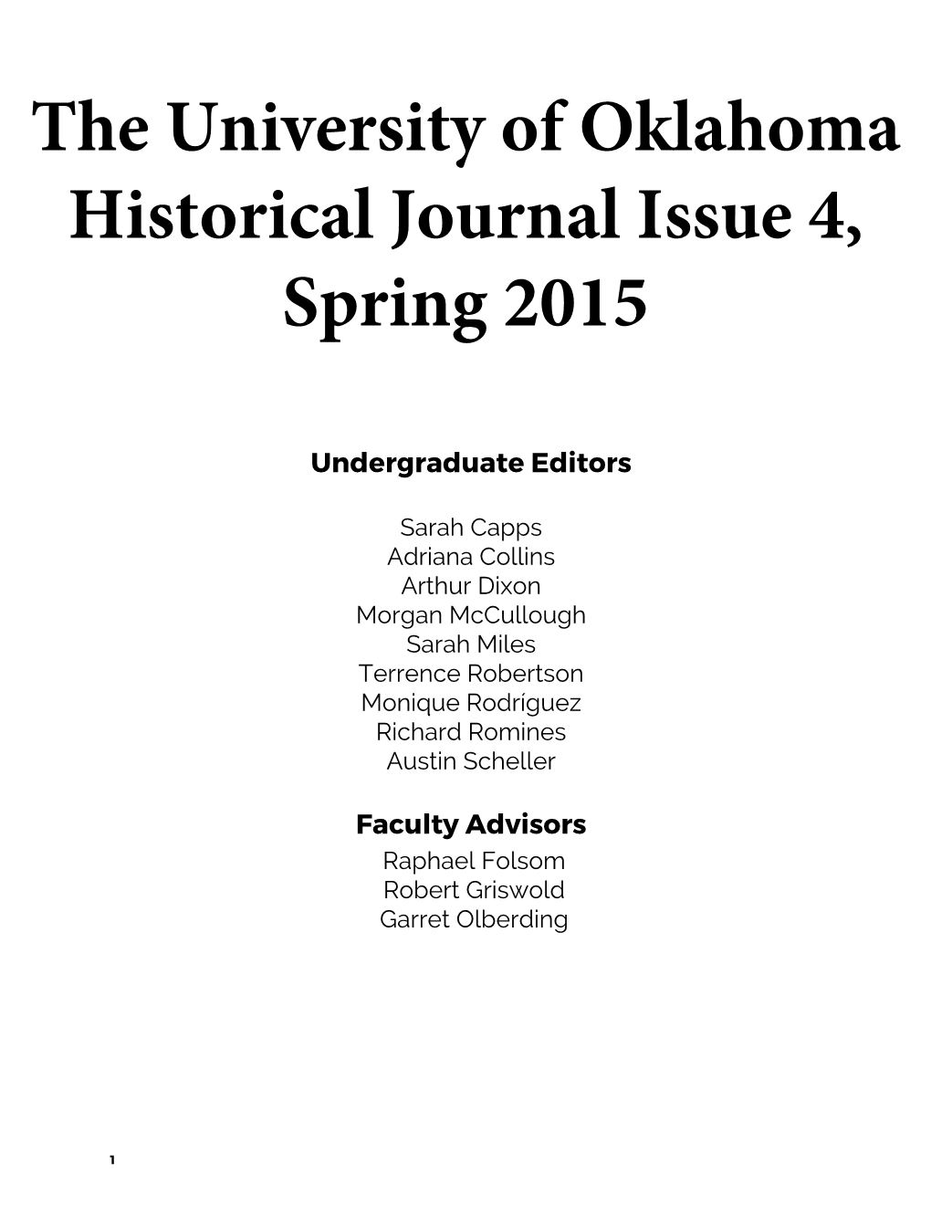 The University of Oklahoma Historical Journal Issue 4, Spring 2015