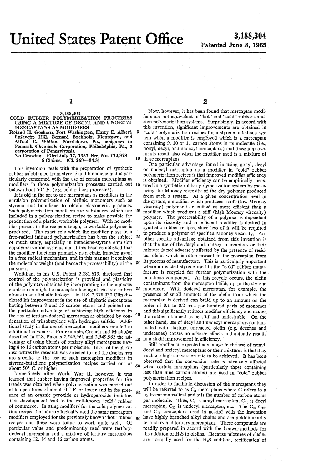 United States Patent Office Patented June 8, 1965