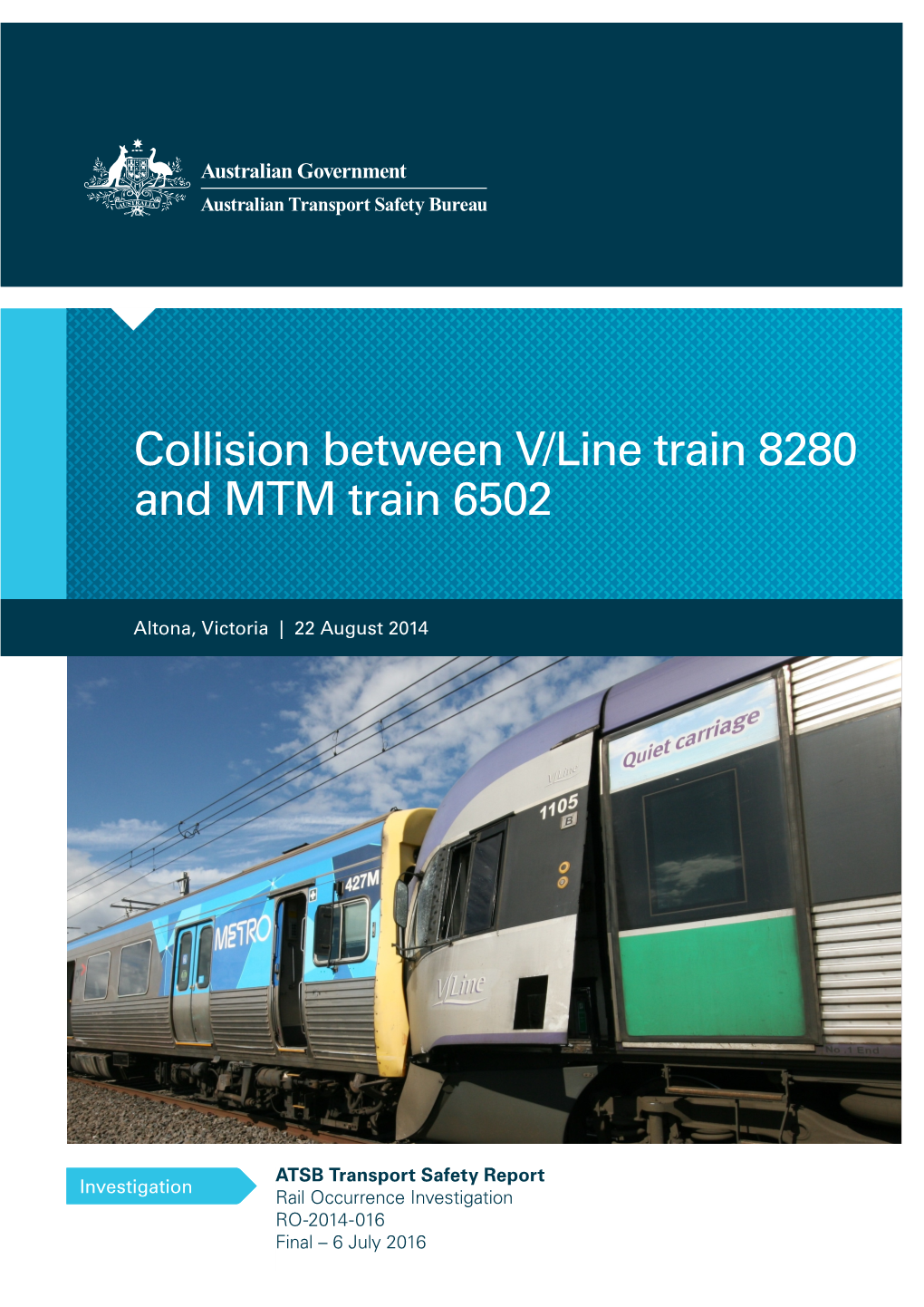 Collision Between V/Line Train 8280 and MTM Train 6502, Altona