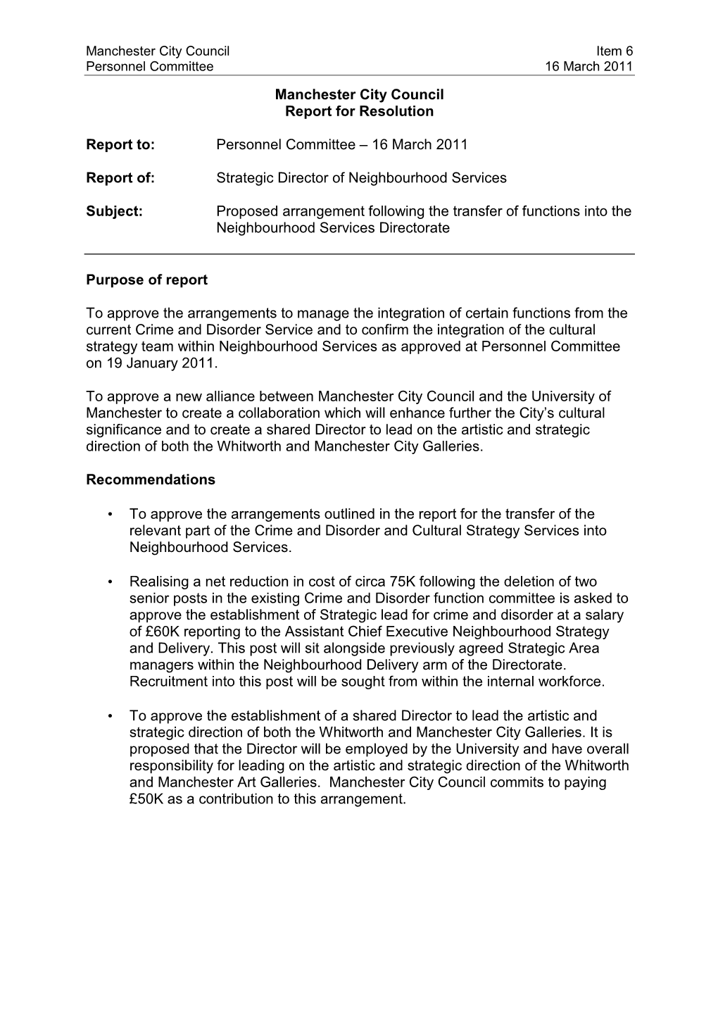 Report on Proposed Aarrangement Following Transfer of Functions Into