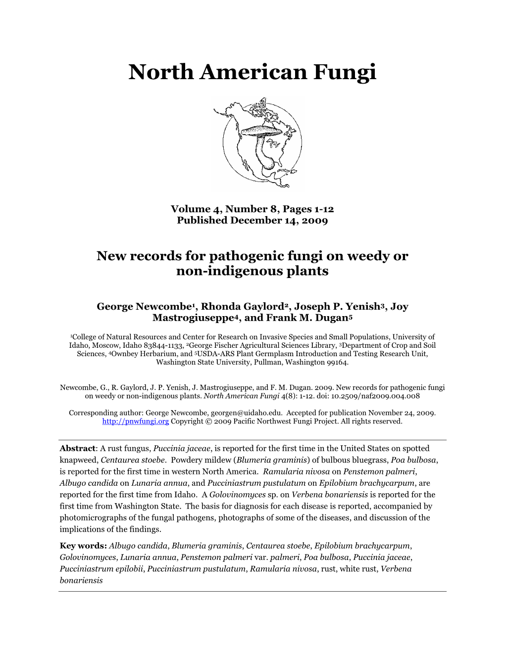 New Records for Pathogenic Fungi on Weedy Or Non-Indigenous Plants