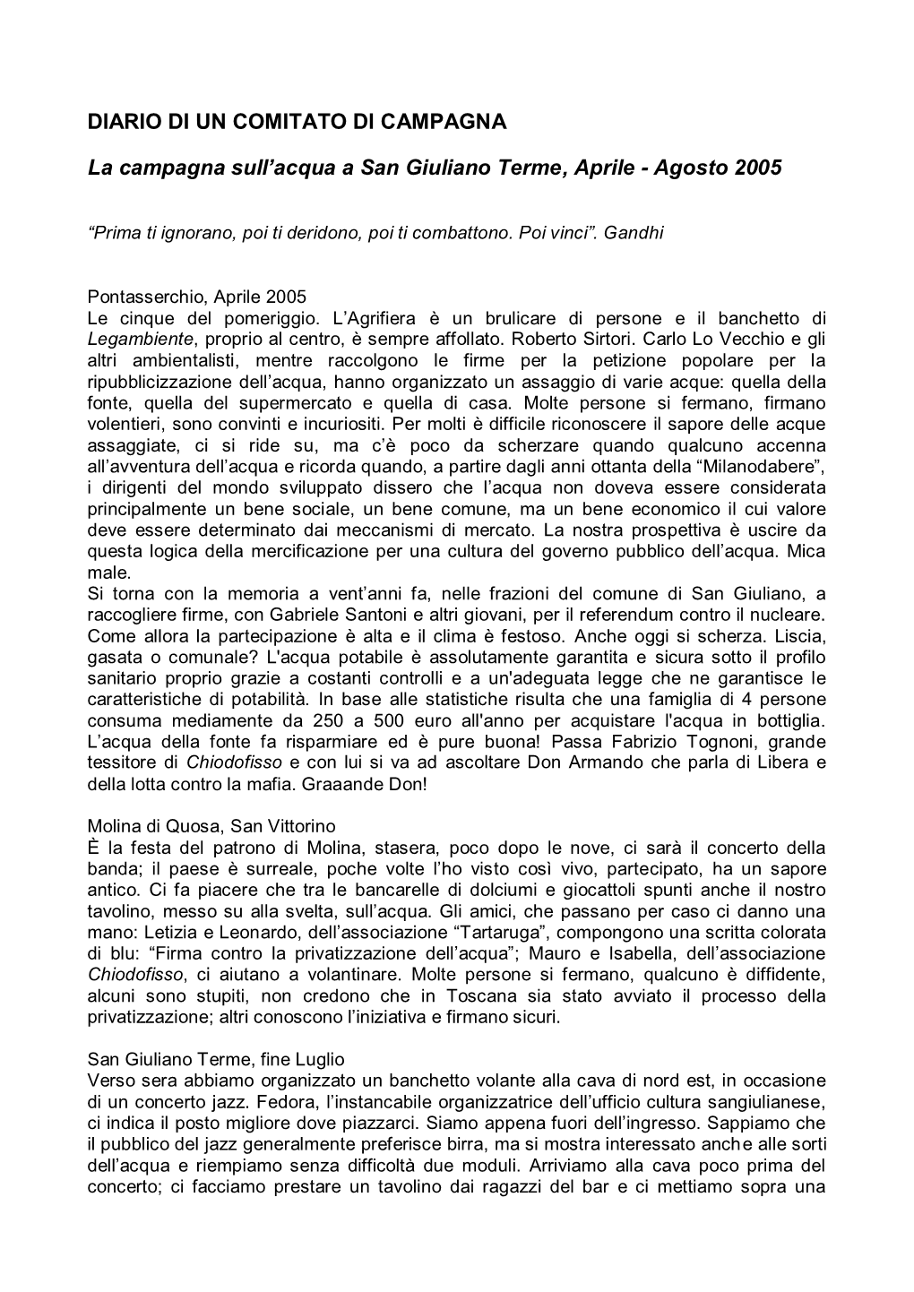 DIARIO DI UN COMITATO DI CAMPAGNA La Campagna Sull'acqua