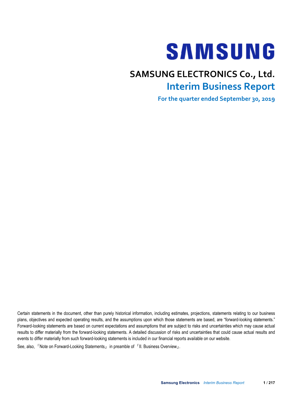 Interim Business Report for the Quarter Ended September 30, 2019