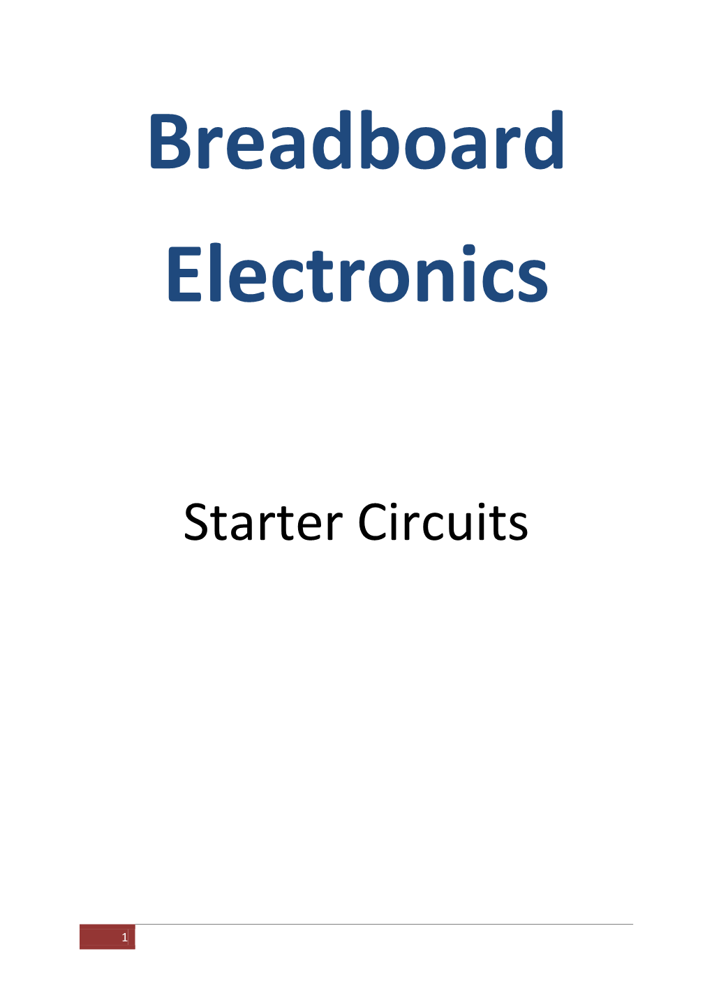 Starter Circuits