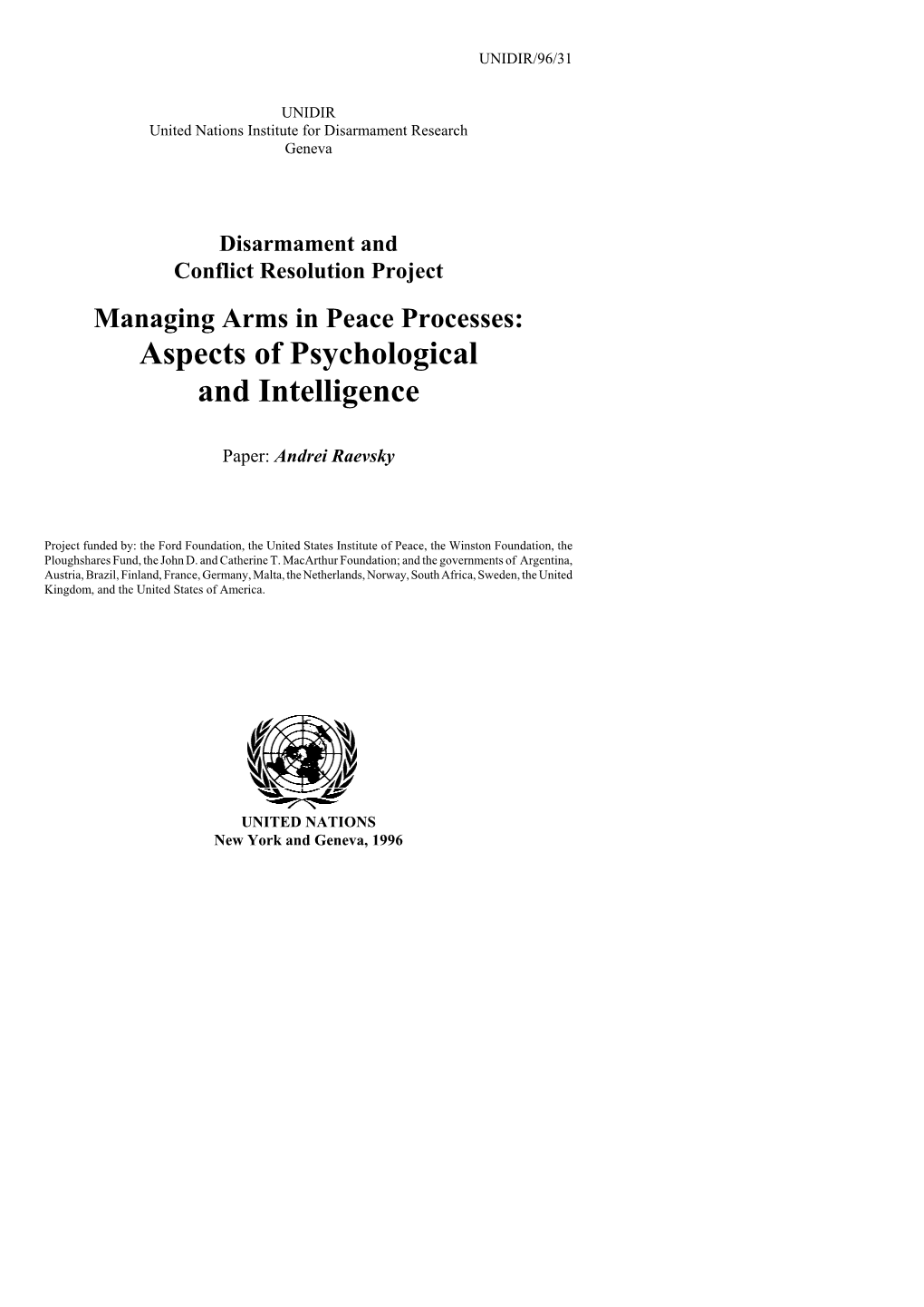 Managing Arms in Peace Processes: Aspects of Psychological and Intelligence