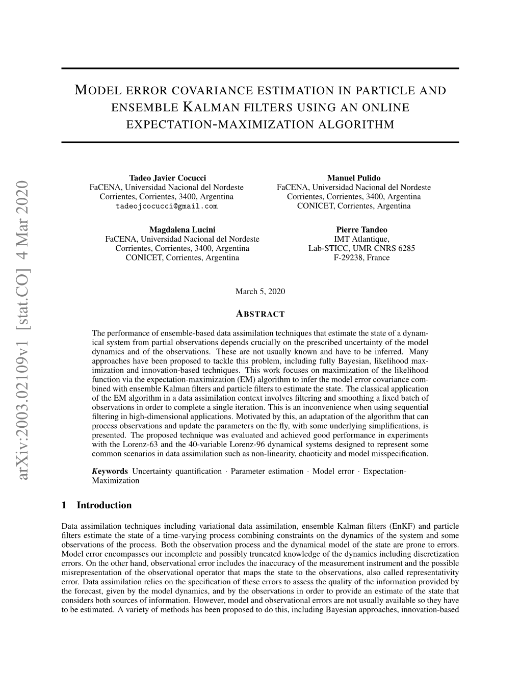Model Error Covariance Estimation in Particle and Ensemble Kalman Filters Using an Online Expectation-Maximization Algorithm