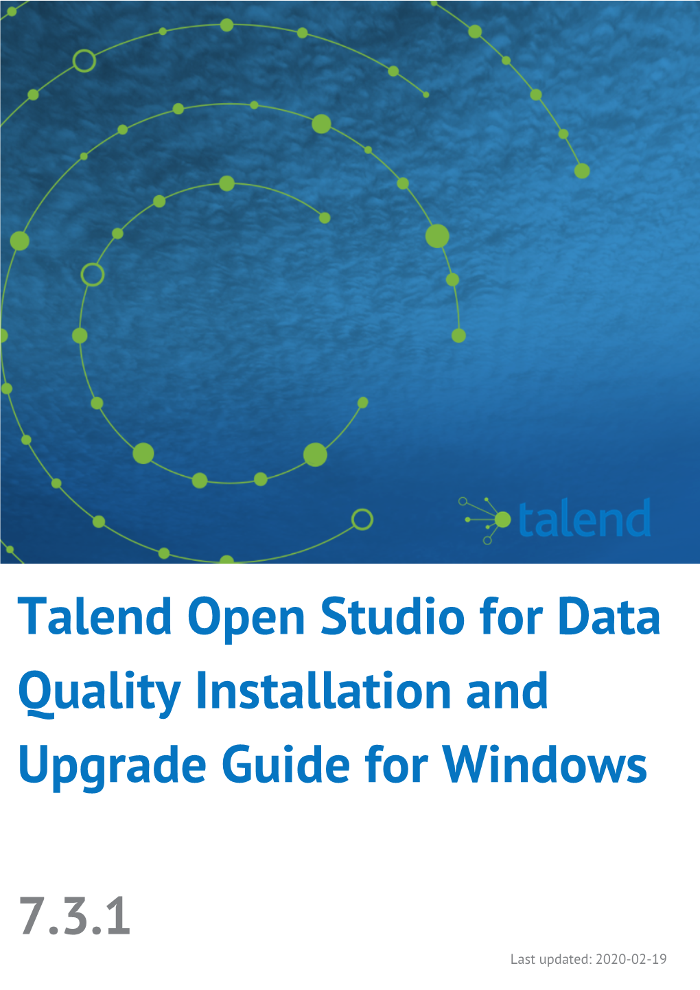 Talend Open Studio for Data Quality Installation and Upgrade Guide for Windows