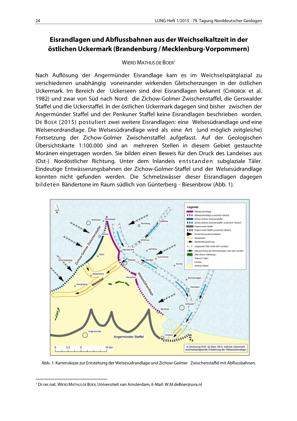 Eisrandlagen Und Abflussbahnen Aus Der Weichselkaltzeit in Der Östlichen Uckermark (Brandenburg / Mecklenburg-Vorpommern)