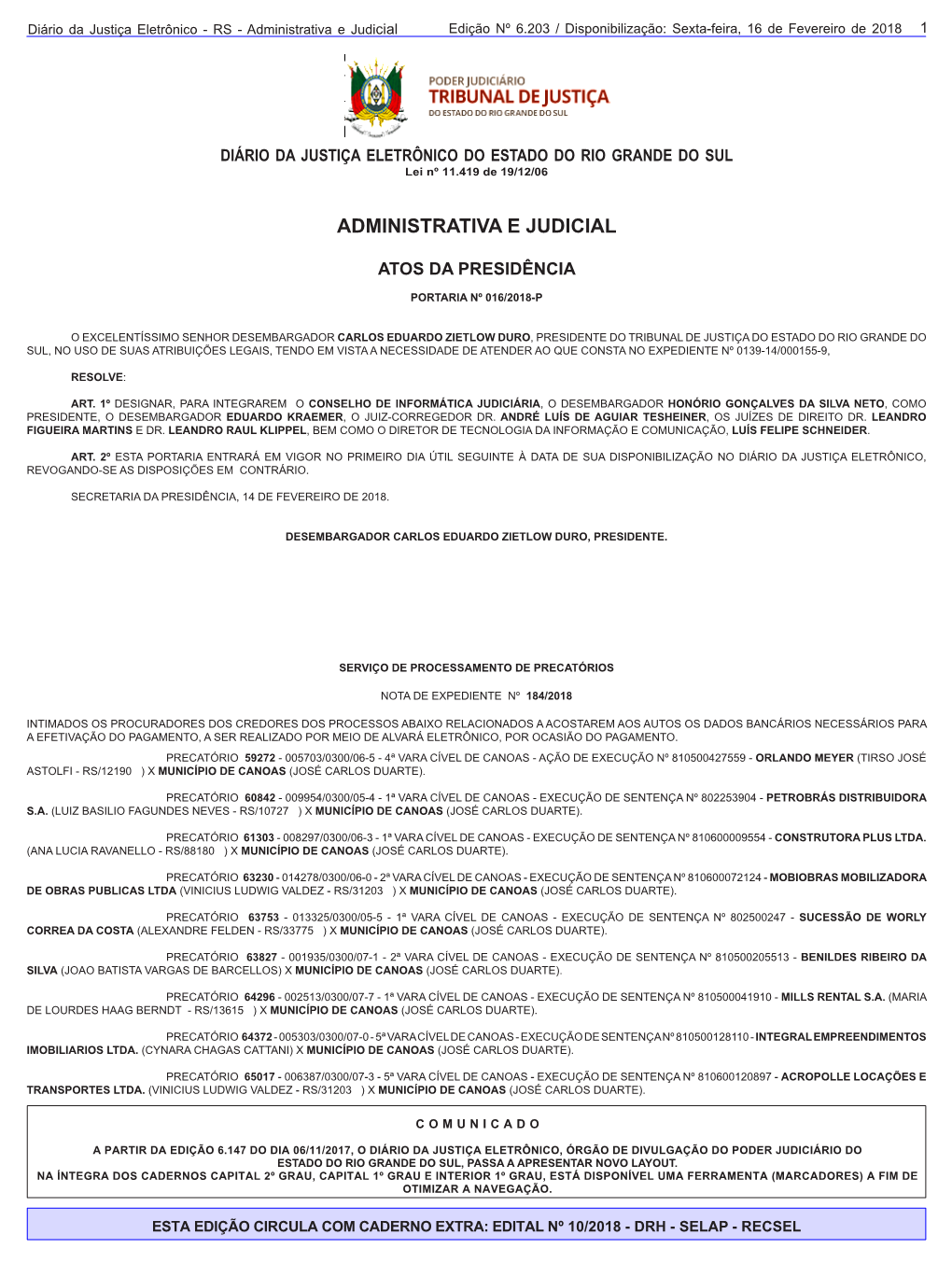 Administrativa E Judicial Edição Nº 6.203 / Disponibilização: Sexta-Feira, 16 De Fevereiro De 2018 11