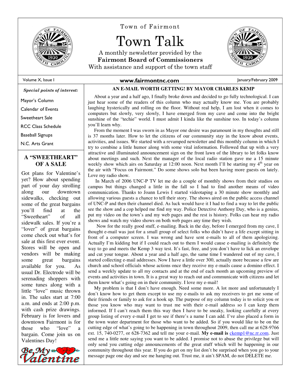Town Talk a Monthly Newsletter Provided by the Fairmont Board of Commissioners with Assistance and Support of the Town Staff