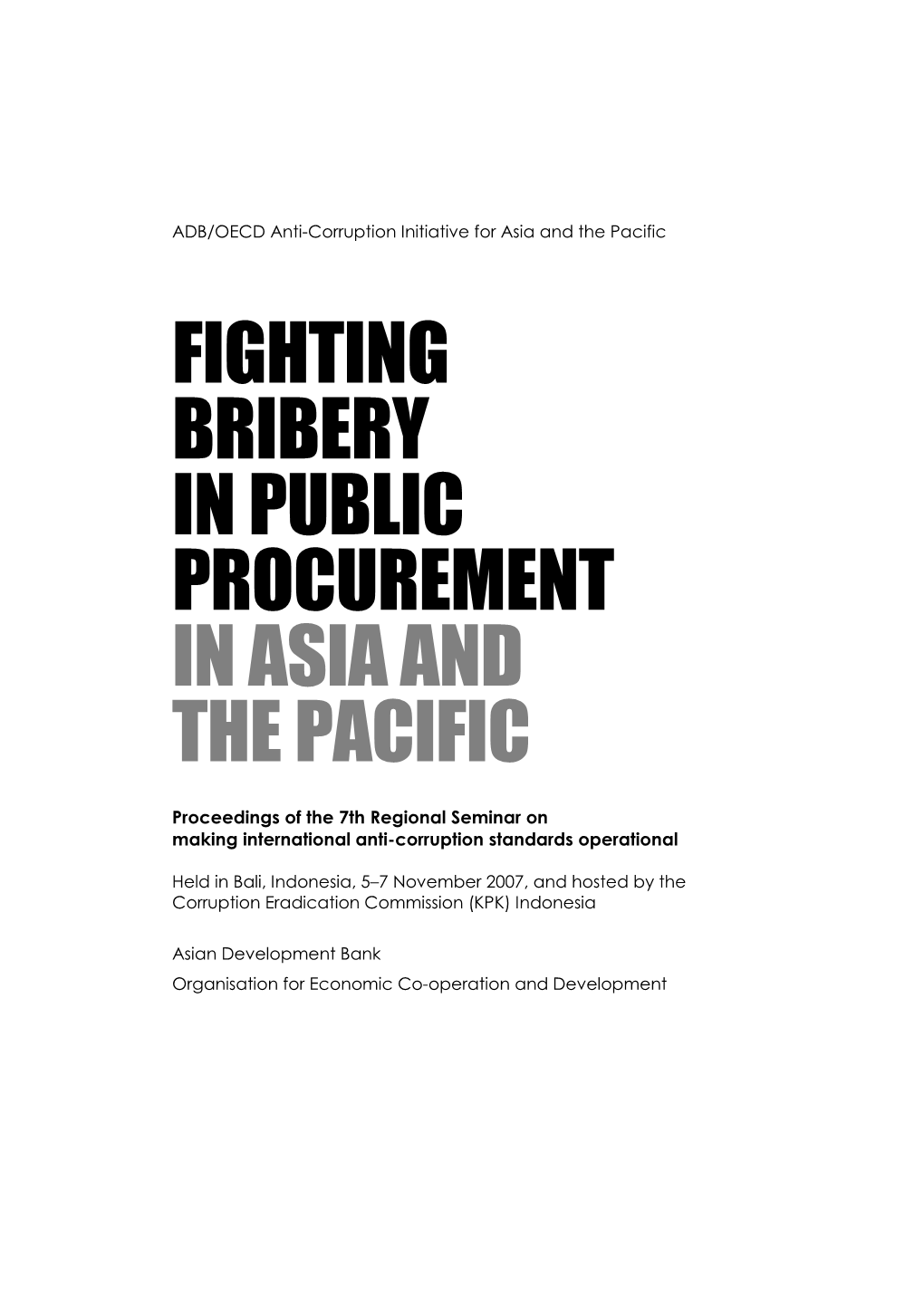Fighting Bribery in Public Procurement in Asia and the Pacific