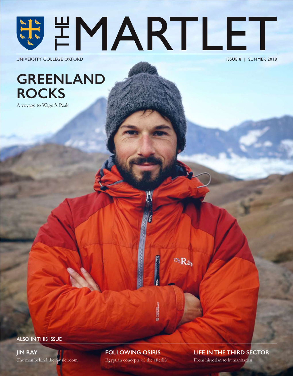 SUMMER 2018 GREENLAND ROCKS a Voyage to Wager’S Peak