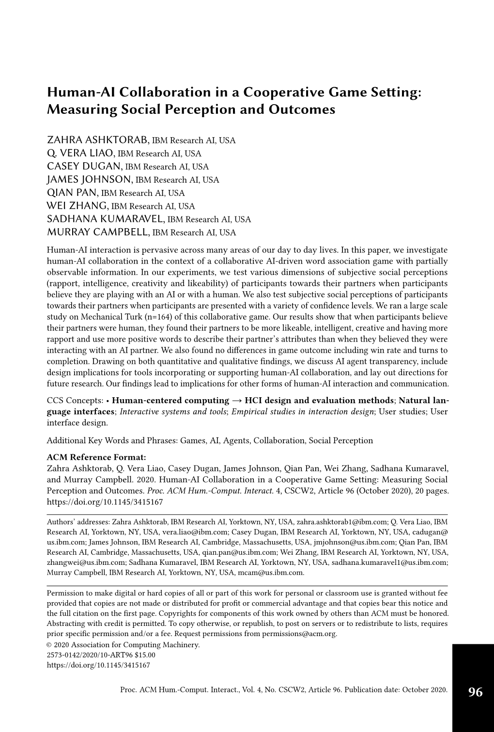 Human-AI Collaboration in a Cooperative Game Setting: Measuring Social Perception and Outcomes