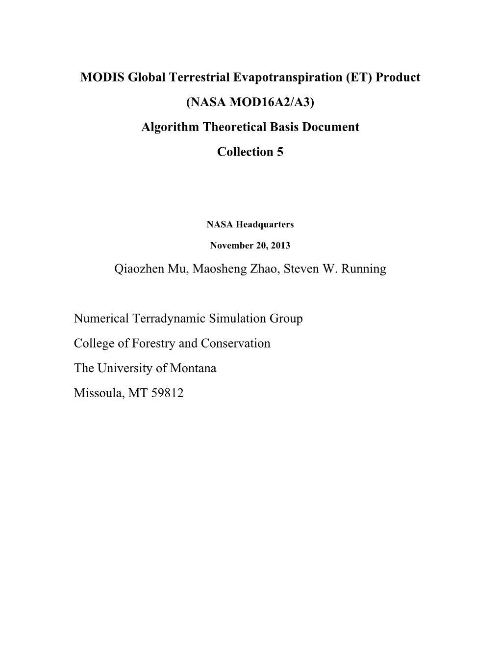 (ET) Product (NASA MOD16A2/A3) Algorithm Theoretical Basis Document Collection 5