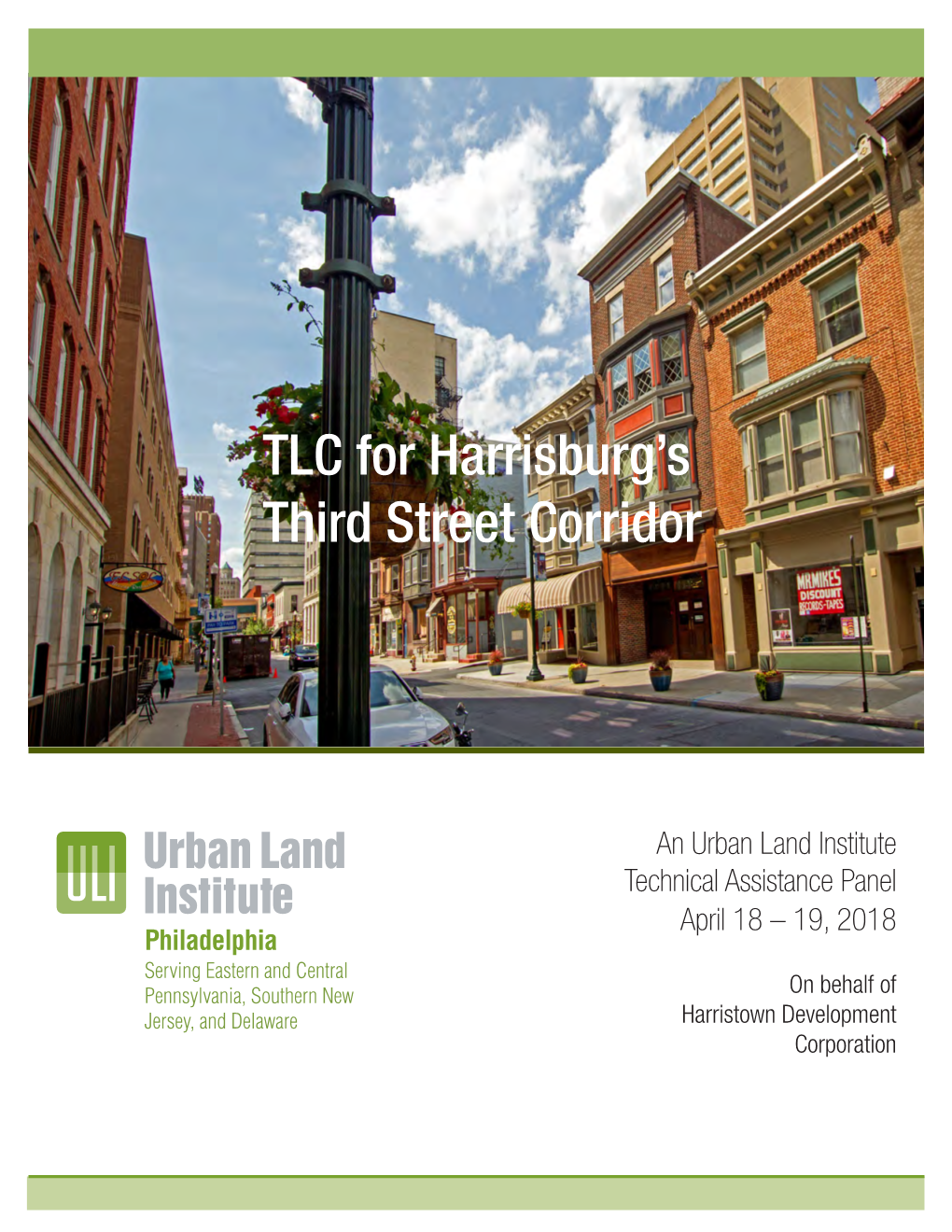 TLC for Harrisburg's Third Street Corridor