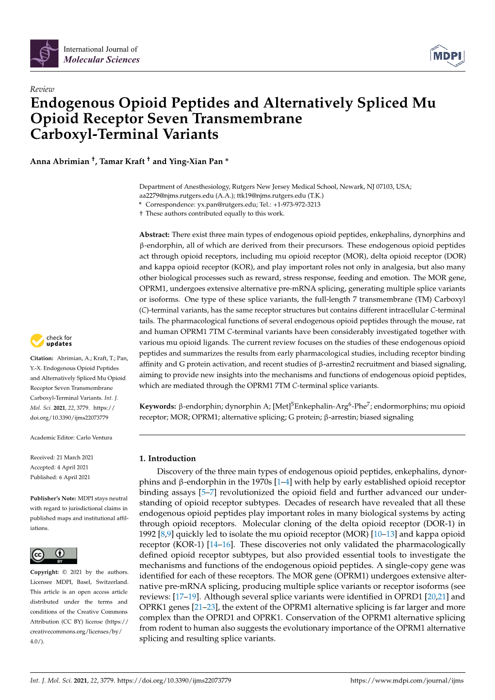 Endogenous Opioid Peptides and Alternatively Spliced Mu Opioid Receptor Seven Transmembrane Carboxyl-Terminal Variants