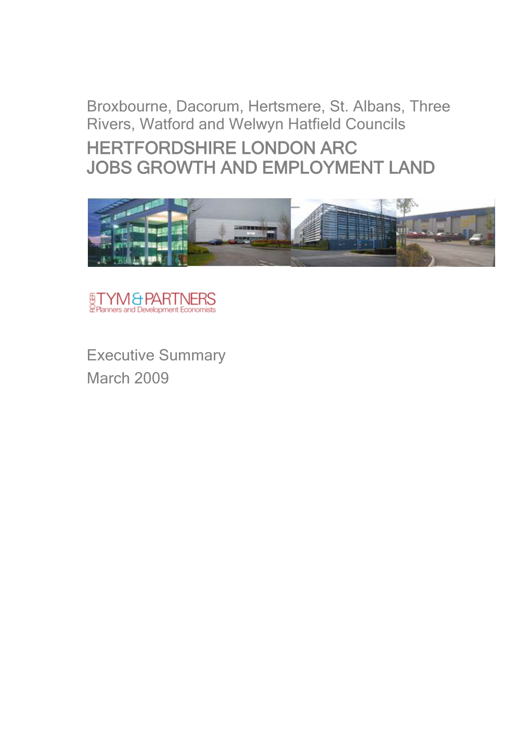 Hertfordshire London Arc Jobs Growth and Employment Land