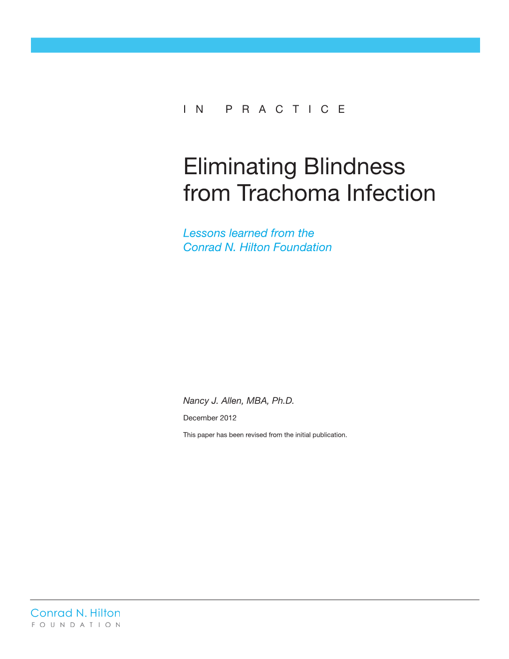 In Practice "Eliminating Blindness from Trachoma Infection"