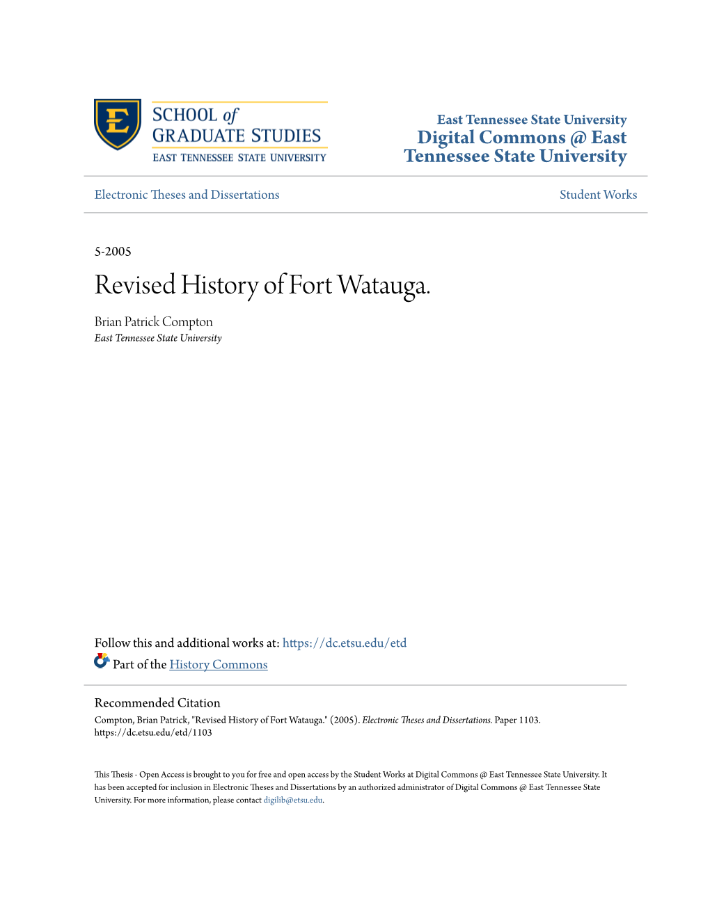 Revised History of Fort Watauga. Brian Patrick Compton East Tennessee State University