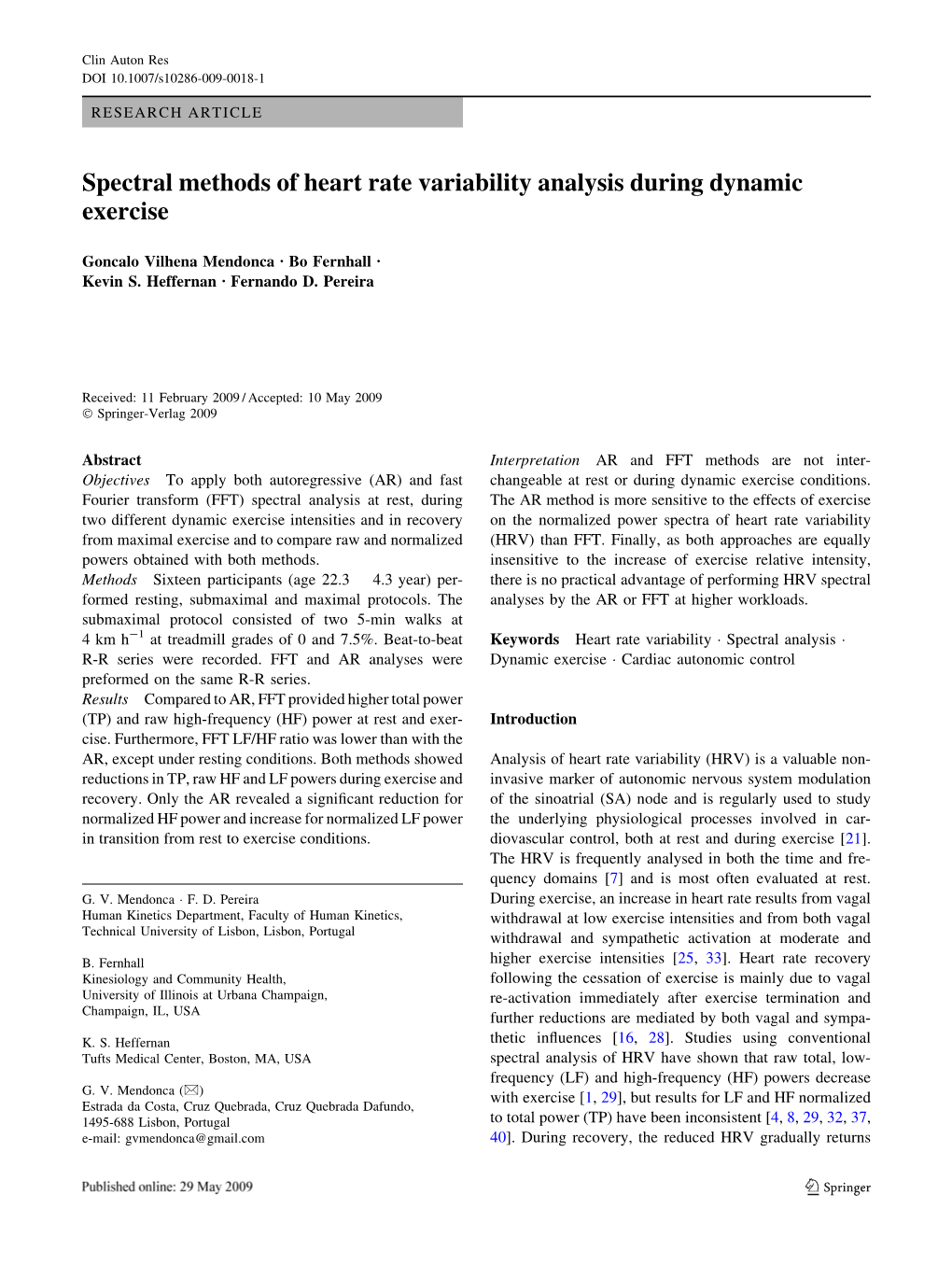 Spectral Methods of Heart Rate Variability Analysis During Dynamic Exercise