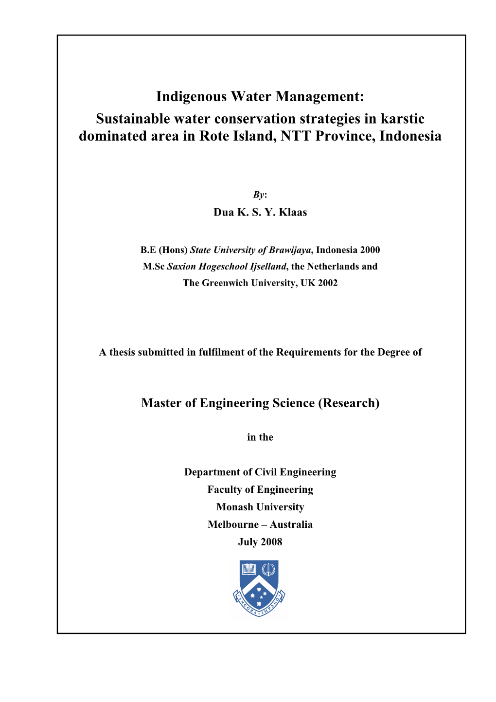 Sustainable Water Conservation Strategies in Karstic Dominated Area in Rote Island, NTT Province, Indonesia