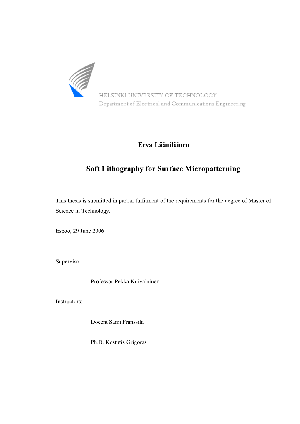 Soft Lithography for Surface Micropatterning