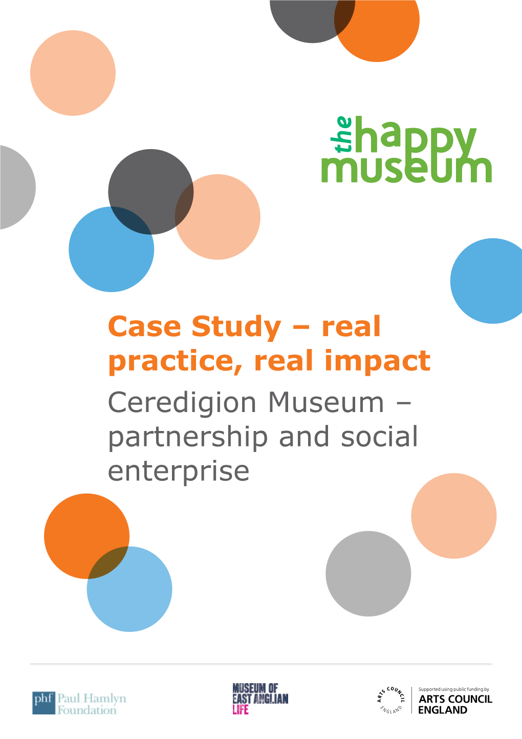 Case Study – Ceredigion Museum, Partnership and Social Enterprise