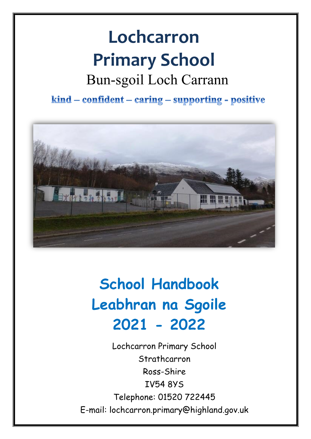 Lochcarron Primary School Bun-Sgoil Loch Carrann