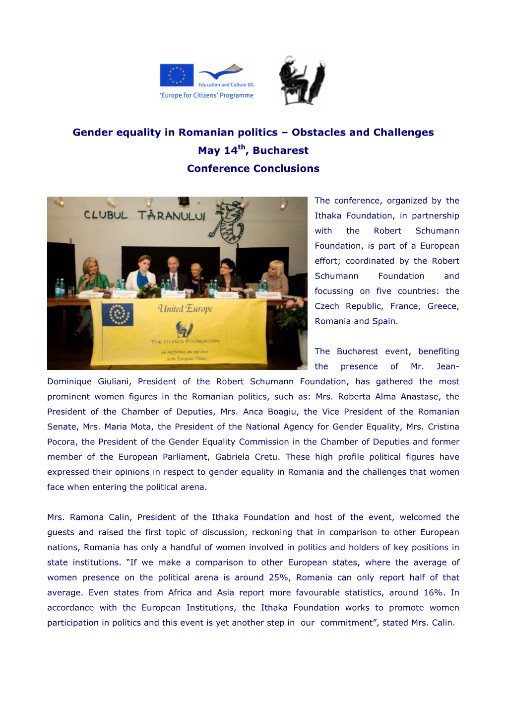 Gender Equality in Romanian Politics – Obstacles and Challenges May 14Th, Bucharest Conference Conclusions