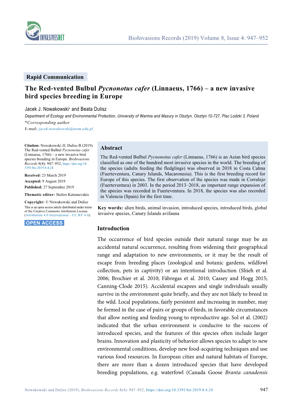 The Red-Vented Bulbul Pycnonotus Cafer (Linnaeus, 1766) – a New Invasive Bird Species Breeding in Europe