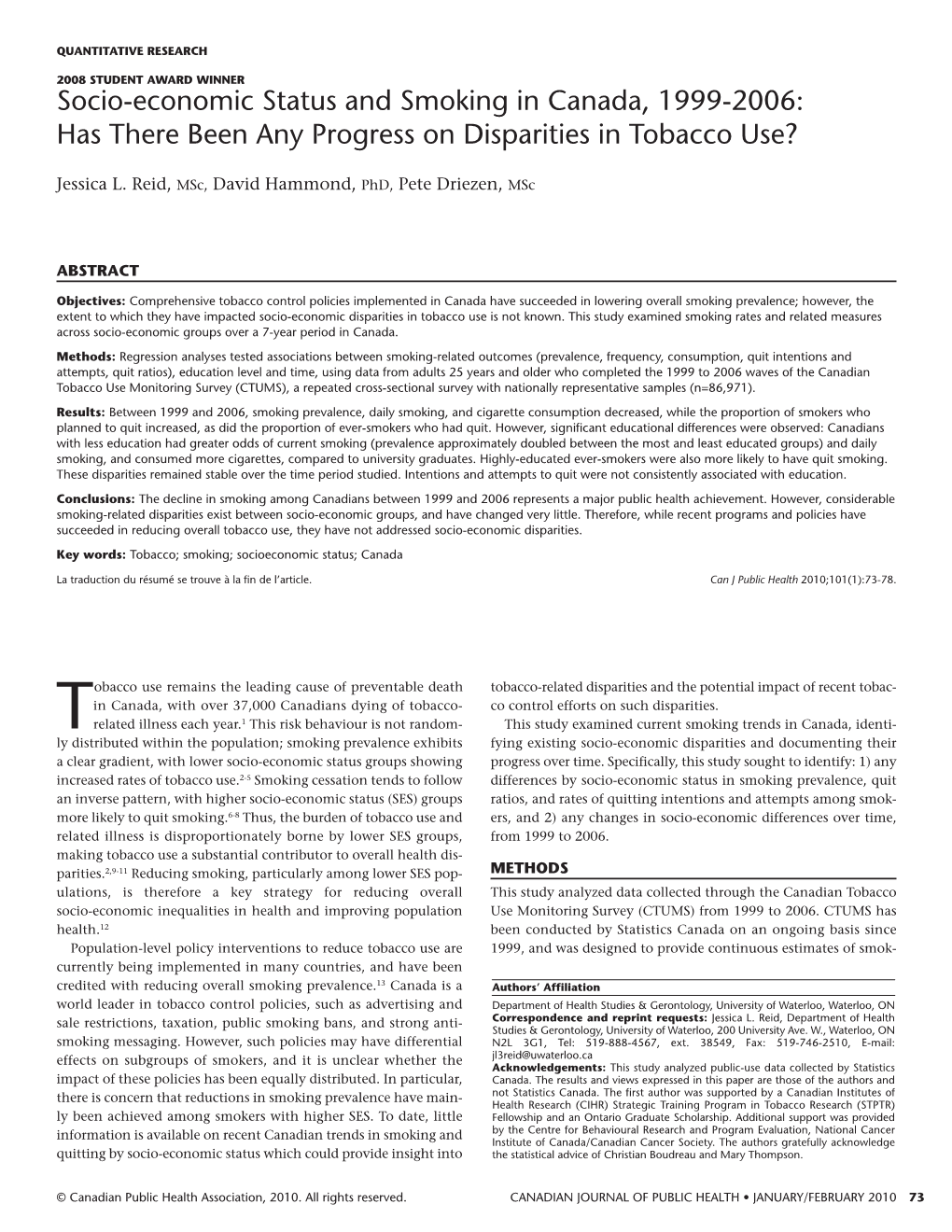 Socio-Economic Status and Smoking in Canada, 1999-2006: Has There Been Any Progress on Disparities in Tobacco Use?