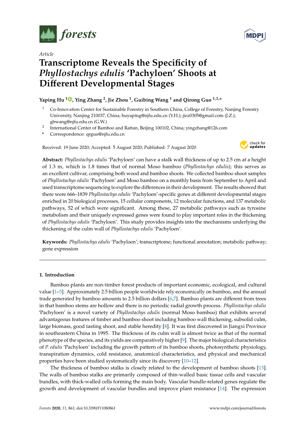 Transcriptome Reveals the Specificity of Phyllostachys Edulis 'Pachyloen