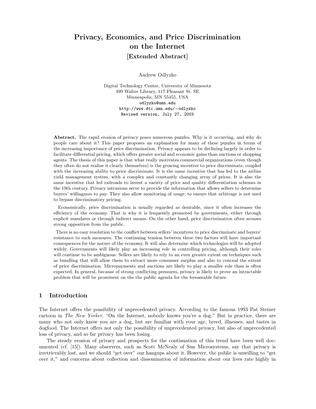 Privacy, Economics, and Price Discrimination on the Internet [Extended Abstract]