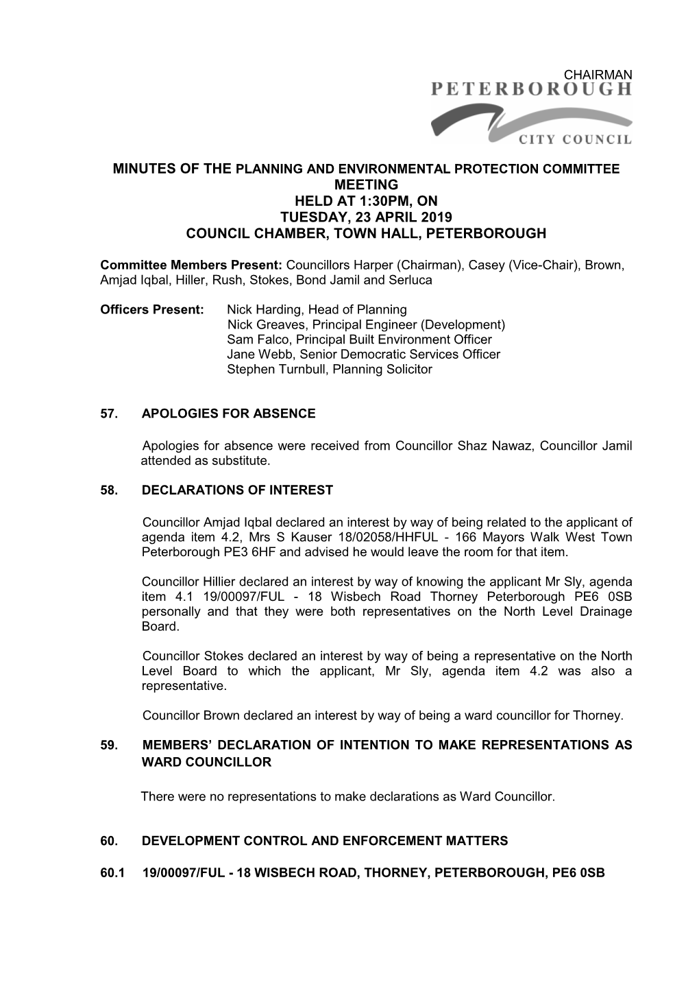 Minutes of the Planning and Environmental Protection Committee Meeting Held at 1:30Pm, on Tuesday, 23 April 2019 Council Chamber, Town Hall, Peterborough