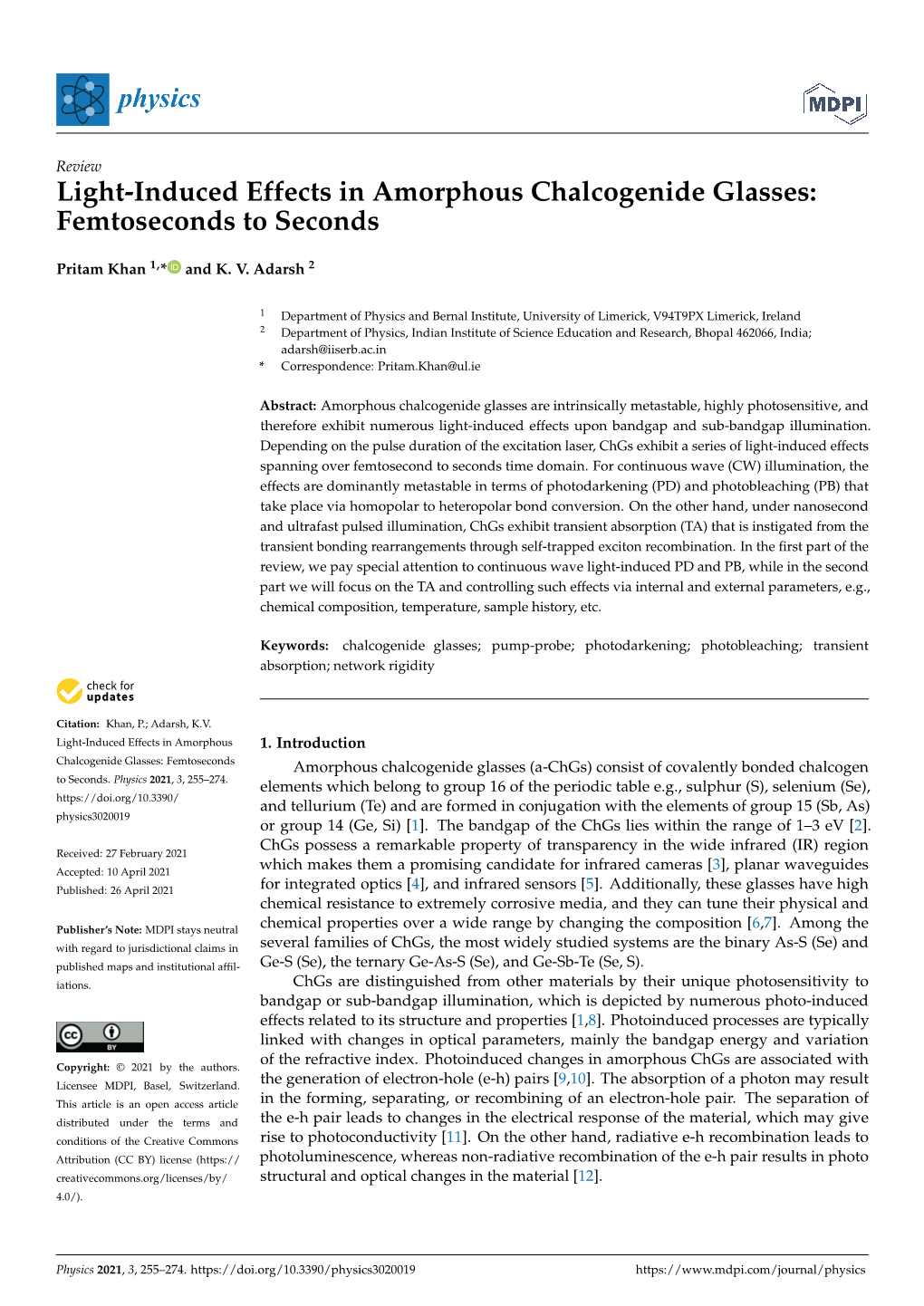 Light-Induced Effects in Amorphous Chalcogenide Glasses: Femtoseconds to Seconds