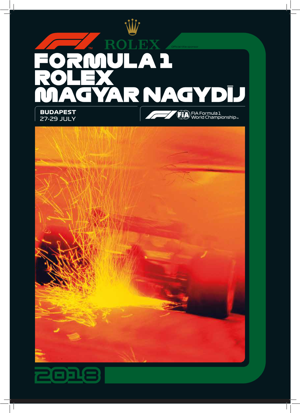 Rolex Magyar Nagydīj Budapest 27-29 July